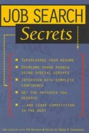 book cover of Job Search Secrets by Donald Lussier