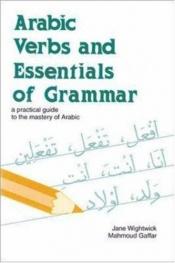 book cover of Arabic Verbs and Essentials of Grammar (Verbs and Essentials of Grammar Series) by Jane Wightwick
