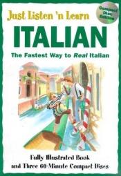 book cover of Just Listen 'N Learn Italian (Just Listen N' Learn) by Brian Hill