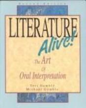 book cover of Literature Alive: The Art of Oral Interpretation by Teri Kwal Gamble