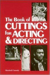 book cover of Book of Cuttings for Acting and Directing (Theatre) by McGraw-Hill