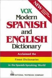 book cover of Vox Modern Spanish and English Dictionary (Vinyl cover) (Vox Dictionary) by Vox