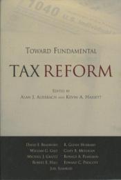 book cover of Toward Fundamental Tax Reform by Kevin Hassett