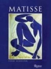 book cover of Matisse by Pierre Schneider