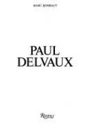 book cover of Paul Delvaux by Marc Rombaut
