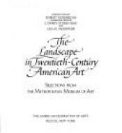 book cover of Landscape In 20th Century American Art by Rizzoli