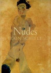 book cover of Nudes: Egon Schiele by Alessandra Comini