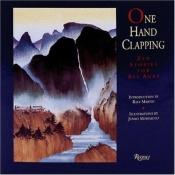 book cover of One Hand Clapping: Zen Stories For All Ages by Rafe Martin