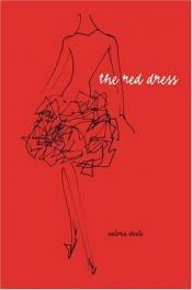 book cover of The Red Dress by Valerie Steele