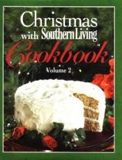 book cover of Christmas with Southern living cookbook by Oxmoor House