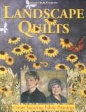 book cover of Landscape Quilts (Sewing with Nancy) by Nancy Zieman