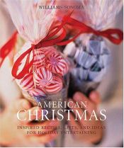 book cover of American Christmas (Williams-Sonoma Seasonal Celebration) by Judith H. Dern