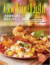 book cover of 2006 Cooking Light Annual Recipes (Serial) by Editors of Cook's Illustrated Magazine