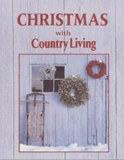 book cover of Christmas With Country Living (Christmas with Country Living) by Shannon Sexton Jernigan