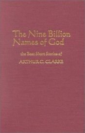 book cover of The Nine Billion Names of God by Артър Кларк