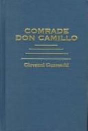 book cover of Il Compagno Don Camillo by Giovannino Guareschi