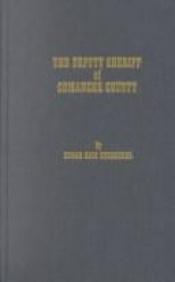 book cover of the Deputy Sheriff of Commanche County by Эдгар Райс Берроуз