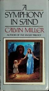 book cover of A symphony in sand by Calvin Miller