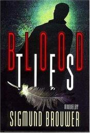 book cover of Blood ties by Sigmund Brouwer