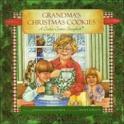 book cover of Grandma's Christmas Cookies: A Cookie Cutter Storybook by Joanna Bourne