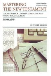 book cover of Romans (Communicator's Commentary: Mastering the New Testament) by Stuart Briscoe