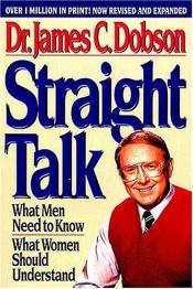 book cover of Straight Talk to Men and Their Wives (With Built-In Study Guide) by James Dobson