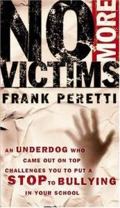 book cover of No More Victims by Frank E. Peretti