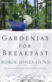 book cover of Gardenias for breakfast by Robin Jones Gunn