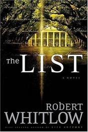 book cover of The list by Robert Whitlow
