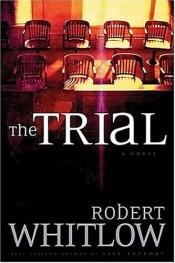 book cover of The Trial Movie Edition by Robert Whitlow