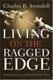 book cover of Living on the ragged edge : coming to terms with reality by Charles R. Swindoll