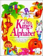 book cover of The King's Alphabet (Children of the King Series) by Mary Hollingsworth