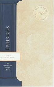book cover of Ephesians (MacArthur Bible Studies) by ジョン・F・マッカーサーJr