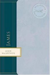 book cover of The MacArthur Bible Studies: James (Macarthur Study Guide) by John F. MacArthur