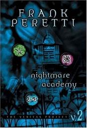 book cover of Nightmare Academy: The Veritas Project by Frank E. Peretti