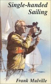 book cover of Single-handed Sailing by Frank Mulville