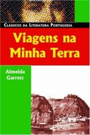 book cover of Viagens Na Minha Terra by Almeida Garrett