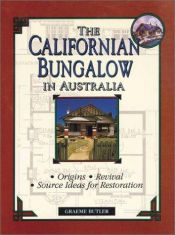 book cover of The Californian Bungalow in Australia by Graeme Butler