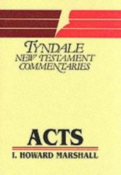book cover of Acts by I. Howard Marshall