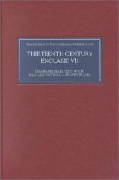 book cover of Thirteenth Century England VII: Proceedings of the Durham Conference, 1997 (Thirteenth Century England) by Michael Prestwich