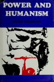 book cover of Power and humanism (European socialist thought) by Lucien Goldmann