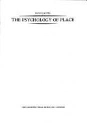 book cover of Psychology of Place by David V. Canter