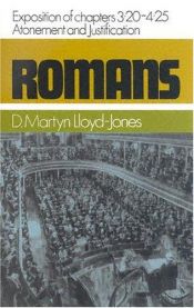 book cover of Lloyd-Jones - Romans Volume 3: Exposition of 3:20-4:25 by David Lloyd-Jones