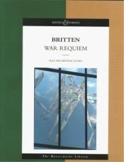 book cover of War Requiem (Full Score) by Benjamin Britten