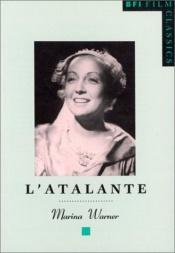 book cover of L'Atalante (Bfi Film Classics) by Marina Warner