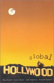 book cover of Global Hollywood by Toby Miller