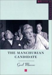 book cover of The Manchurian candidate by Greil Marcus