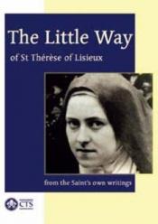 book cover of The Little Way of St Therese of Lisieux by St.Therese of Lisieux