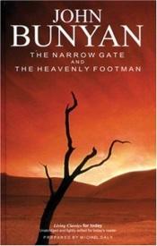 book cover of The Narrow Gate and the Heavenly Footman (Living Classics for Today) by John Bunyan