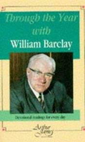 book cover of Through the Year with William Barclay by William Barclay